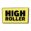 High Roller