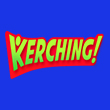 Kerching